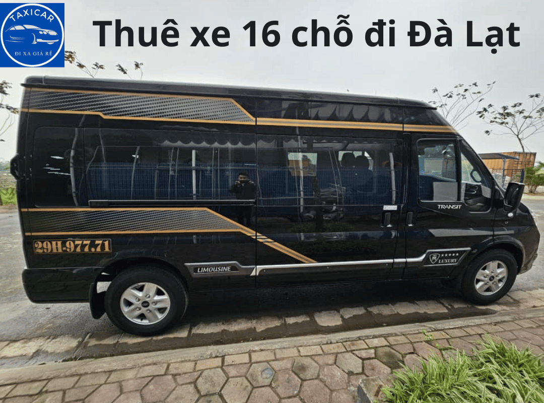 thuê xe 16 chỗ đi đà lạt