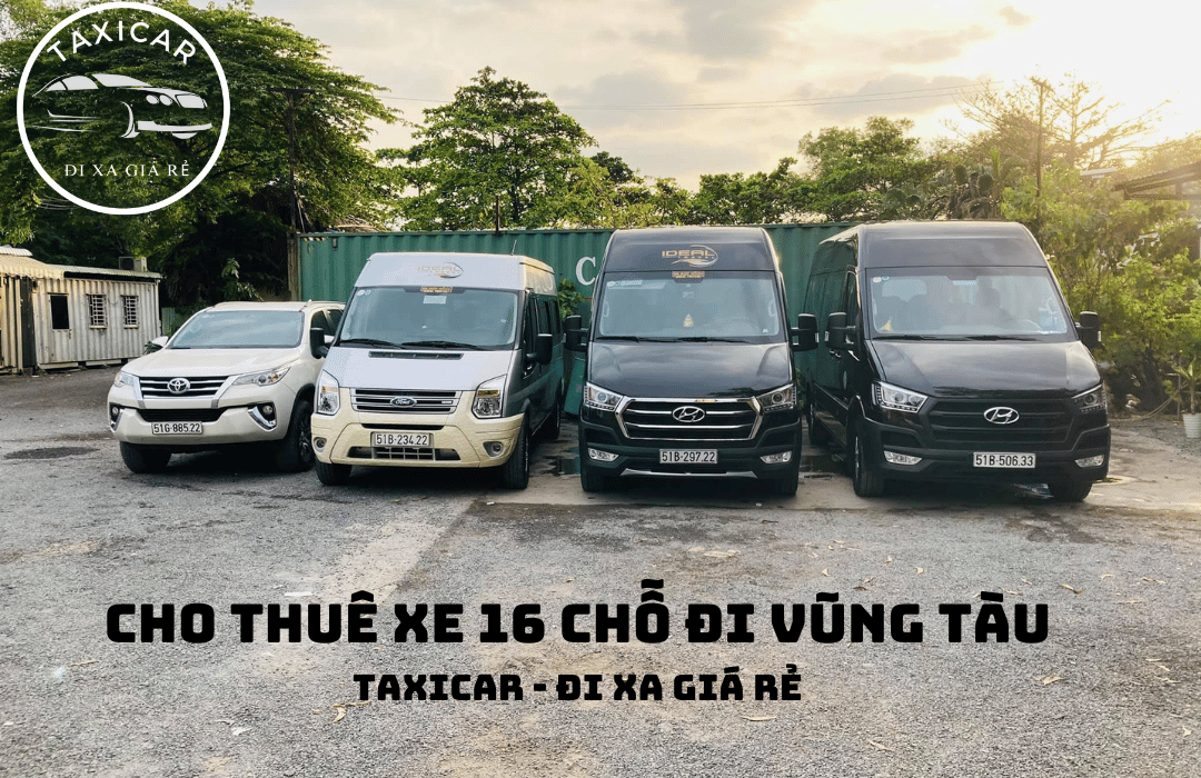 cho thuê xe 16 chỗ đi vũng tàu