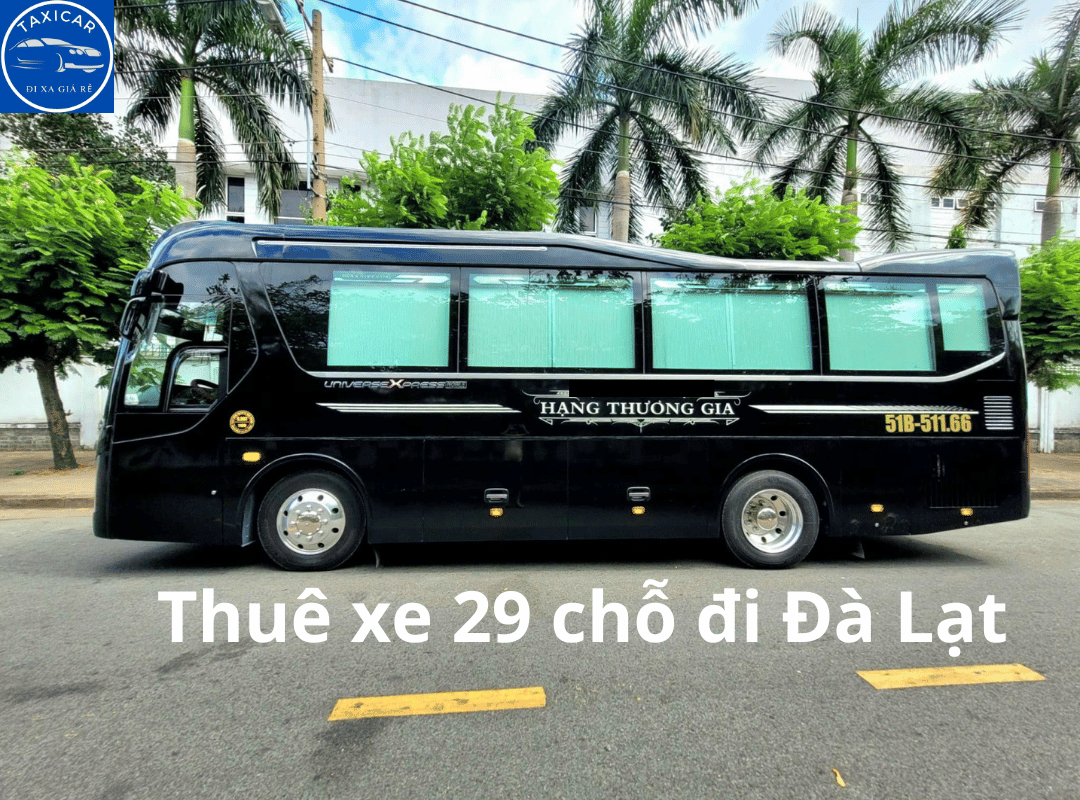 thuê xe 29 chỗ đi đà lạt