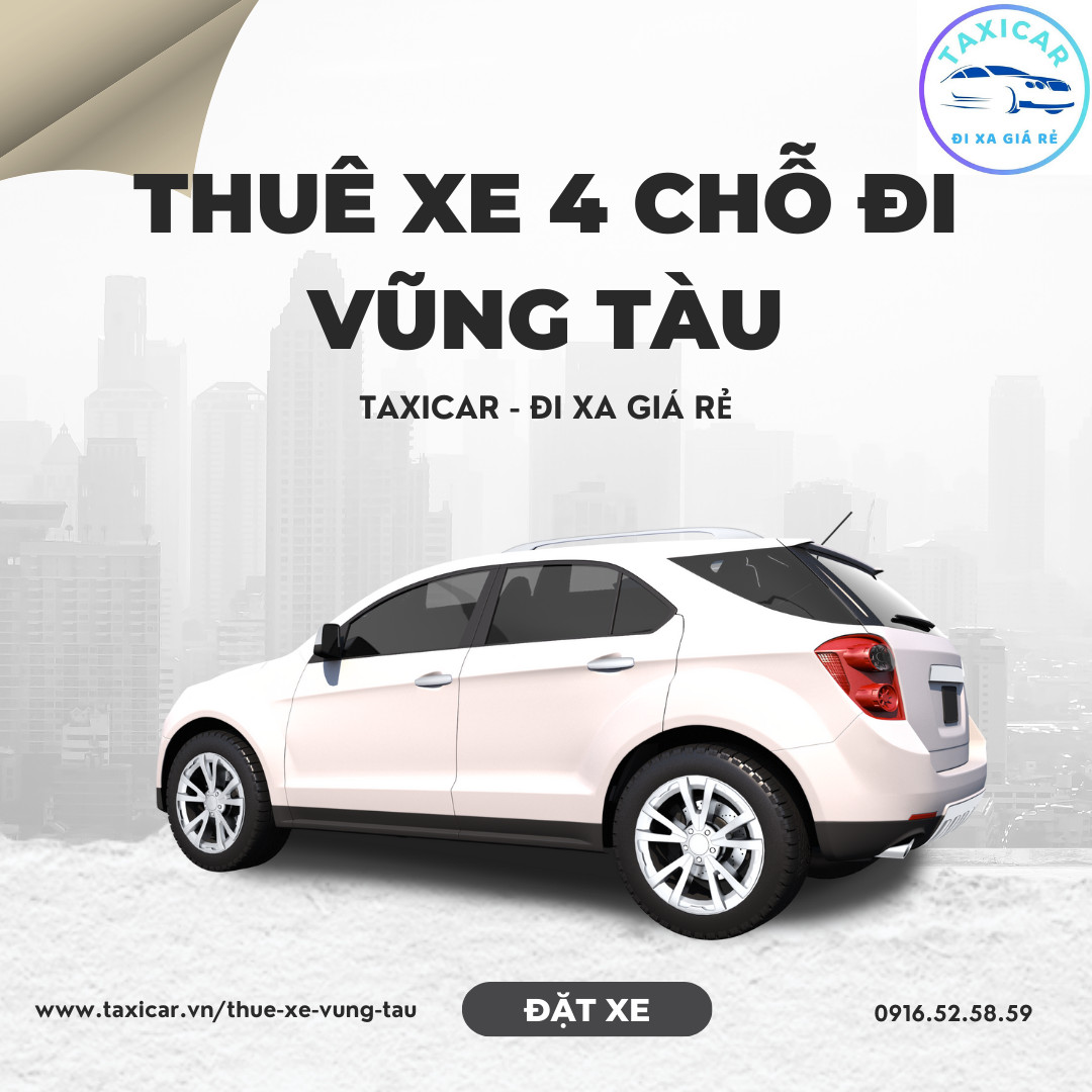 thuê xe 4 chỗ đi vũng tàu