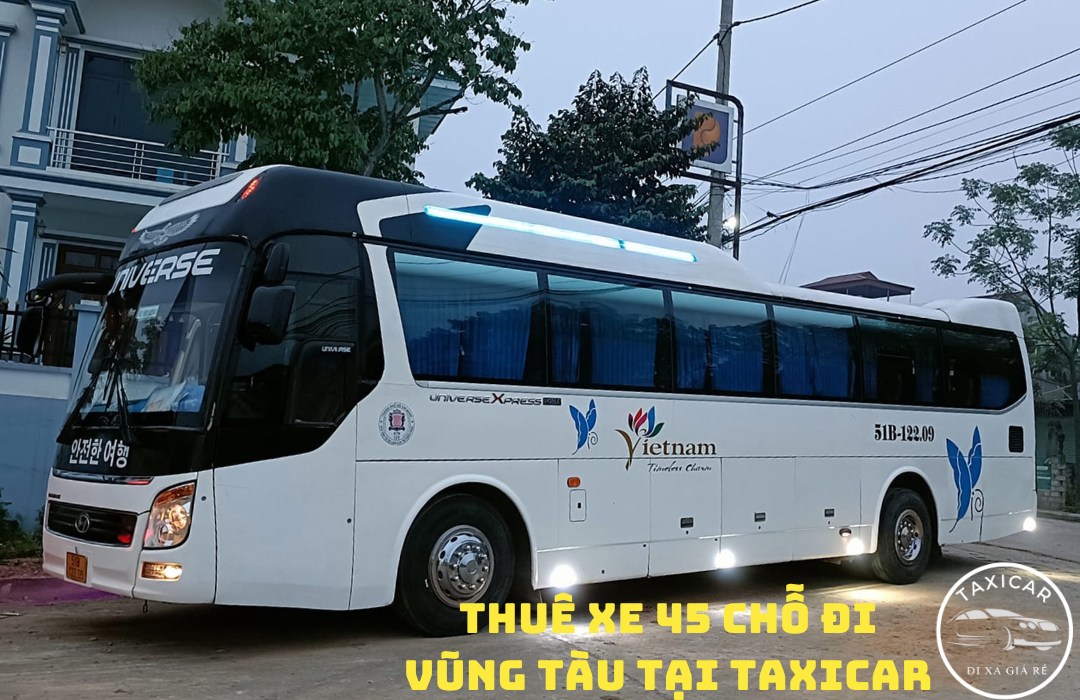 thuê xe 45 chỗ đi vũng tàu