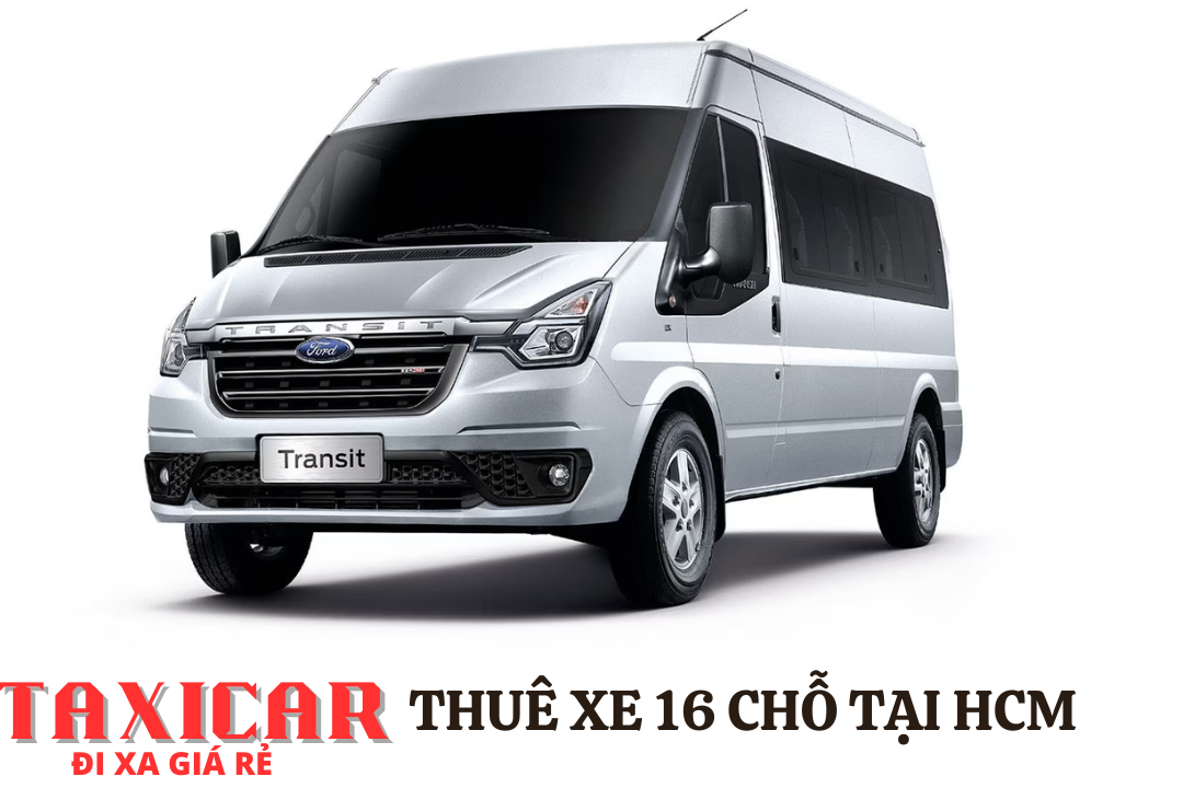 thuê xe hồ chí minh 16 chỗ đi 1 chiều