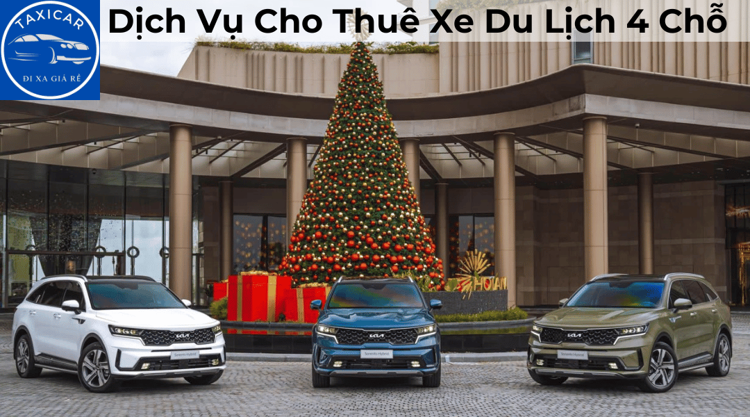 Dịch vụ cho thuê xe du lịch 4 chỗ