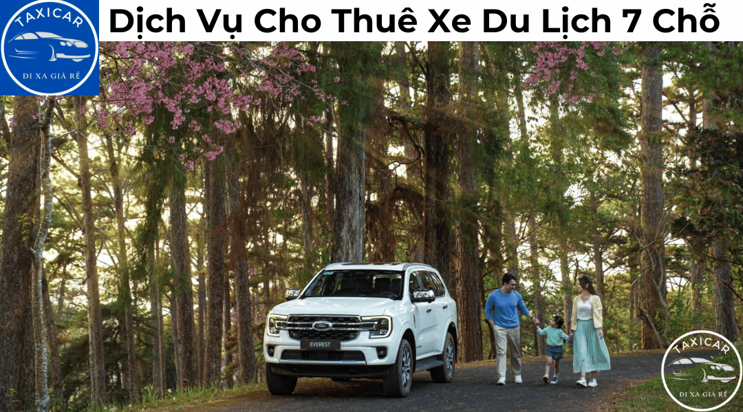 Dịch vụ cho thuê xe du lịch 7 chỗ