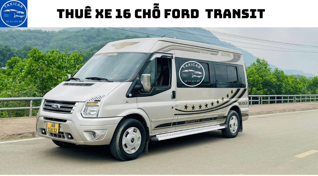 Thuê xe 16 chỗ Ford Transit